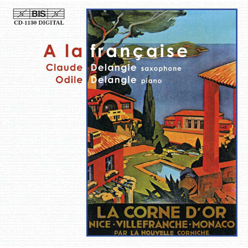 Delangle - A La Francaise - BISCD1130