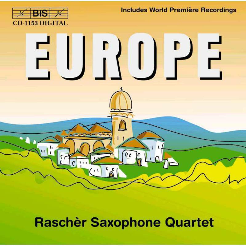 Rascher Saxophone Quartet - VARIOUS: EUROPE - BISCD1153