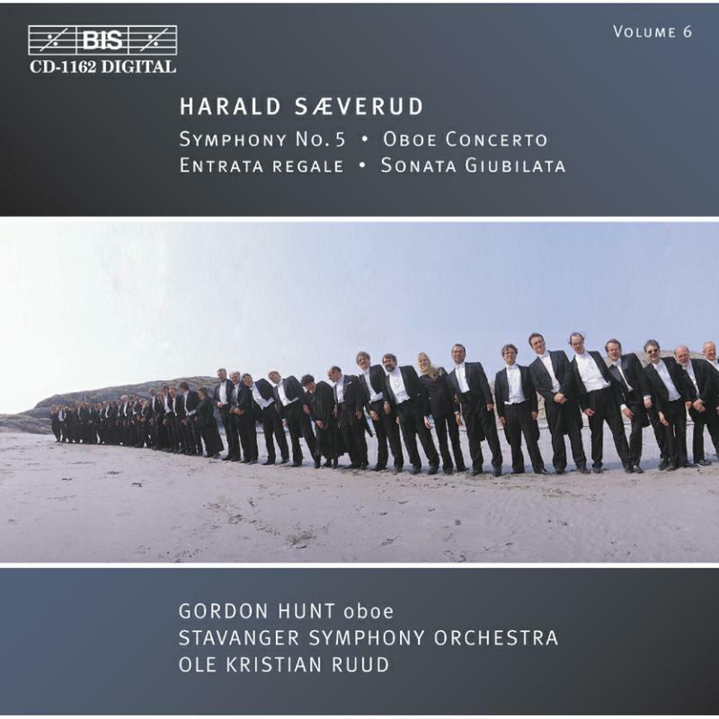 Soloists:Stavanger So - Saeverud: Symphony No.5 / Oboe Concerto / Entrata regale / Sonata Giubilata - BISCD1162