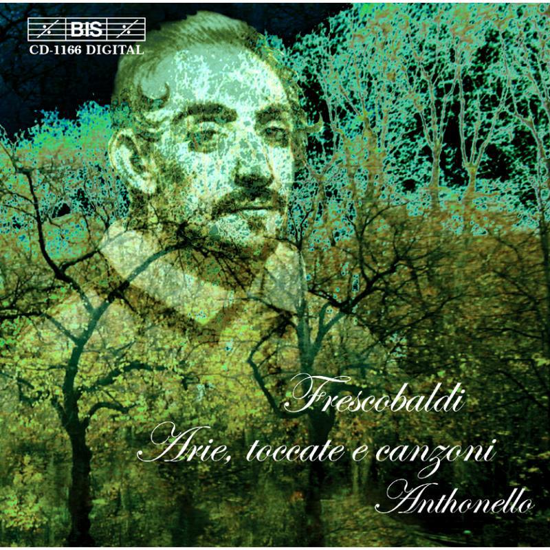 Various - FRESCOBALDI: ARIAS & CANZONAS - BISCD1166