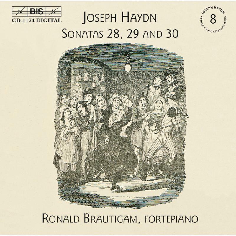 Brautigam, Ronald - Haydn: Complete Solo Keyboard Music, Vol 8 - Sonatas 28, 29 and 30 /Brautigam - BISCD1174