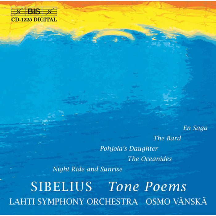Lahiti So - Sibelius: Tone Poems - BISCD1225