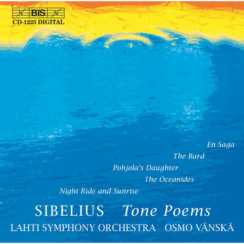 Lahiti So - Sibelius: Tone Poems - BISCD1225