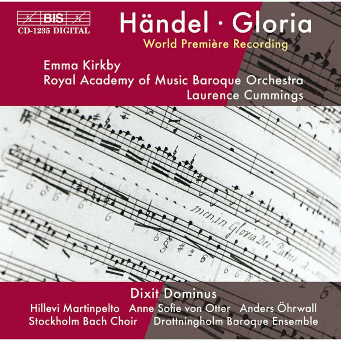 Various - Handel: Gloria, Dixit Dominus /Kirkby · Royal Academy of Music Baroque Orchestra · Cummings - BISCD1235