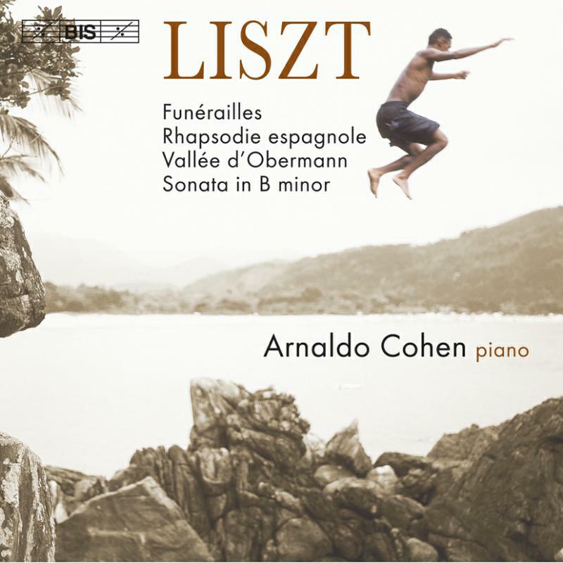 Arnaldo Cohen - Liszt - Piano Works - BISCD1253
