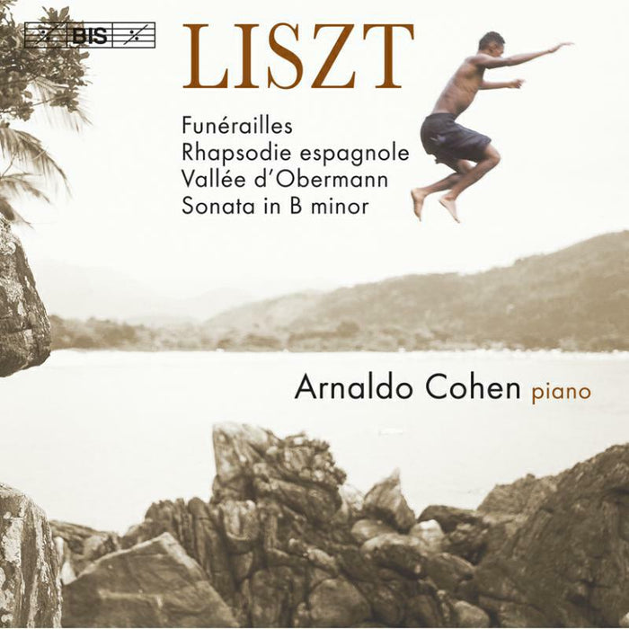 Arnaldo Cohen - Liszt - Piano Works - BISCD1253