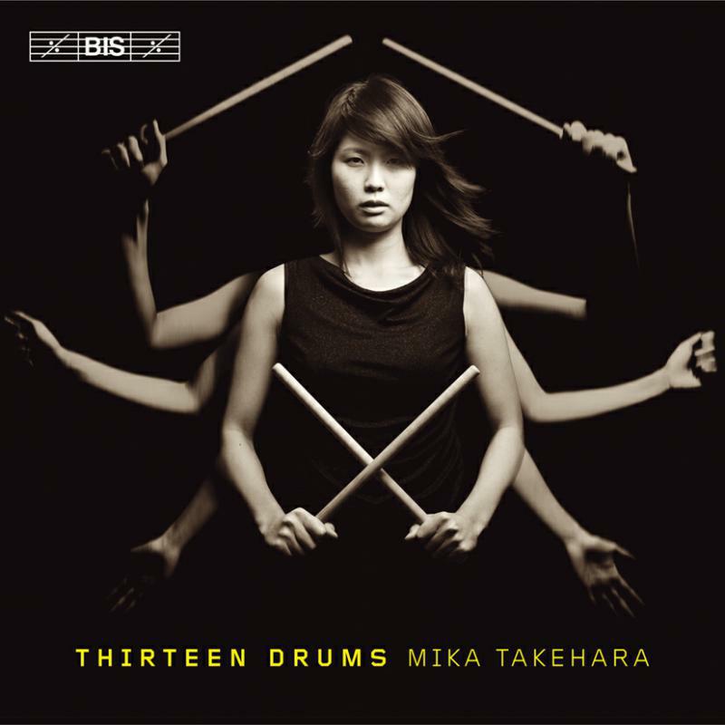Mika Takehara - Thirteen Drums - BISCD1303