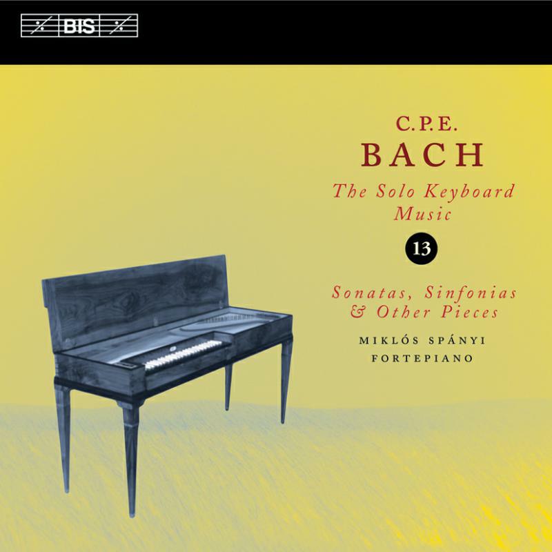 Miklos Spanyi - CPE Bach: The Solo Keyboard Music, Vol 13 - Sonatas, Sinfonias Other Pieces /Sp?nyi - BISCD1328