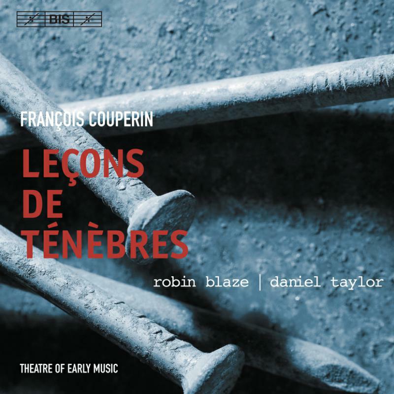 Theatre Of Early Music:Blaze - COUPERIN: LECONS DE TENEBRES - BISCD1346