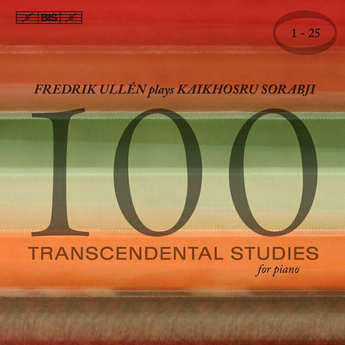 Fredrik Ullen - Sorabji: 100 Transcendental Studies, Nos. 1-25 - BISCD1373