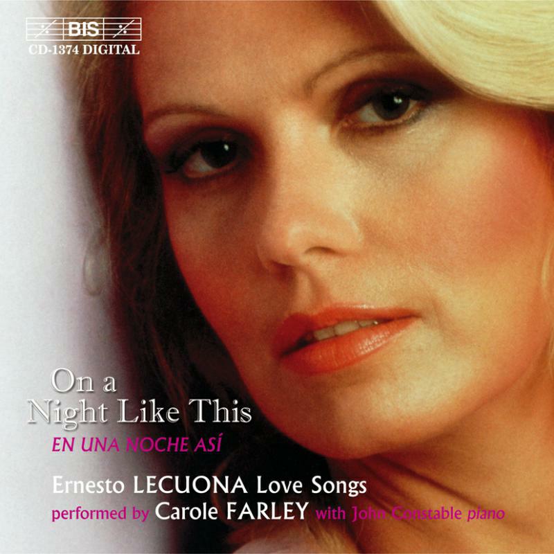 C Farley:J Constable - LECUONA: LOVE SONGS - BISCD1374