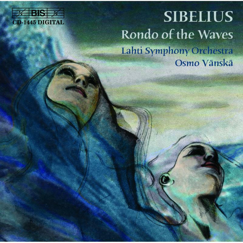 Junttila:Lahti So - Sibelius - Rondo of the Waves - BISCD1445