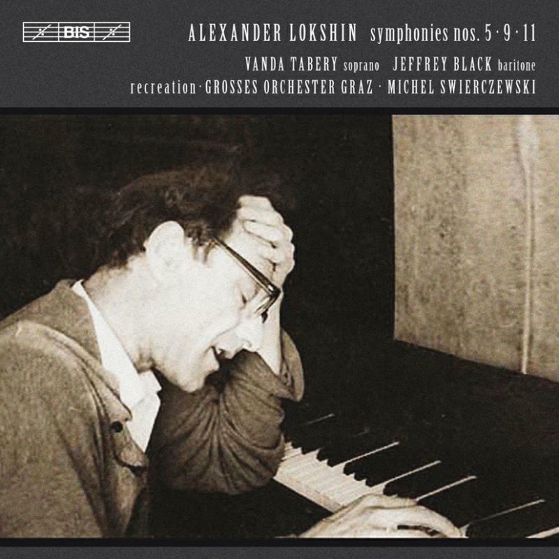 BLACK:TABERY:RECREATION - Alexander Lokshin - Symphonies nos. 5, 9 11 - BISCD1456