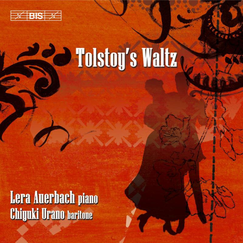 Lera Auerbach:Chiyuki Urano - Tolstoy's Waltz - BISCD1502