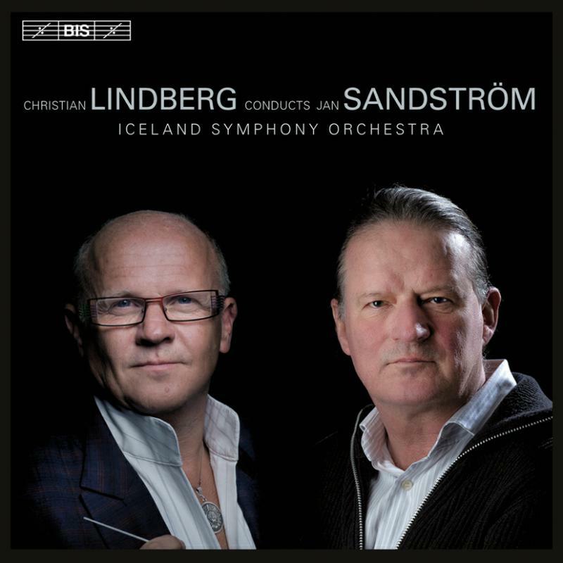 Iceland So:Lindberg - Sandstrom: Lindberg Conducts - BISCD1748