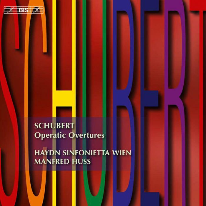 Haydn Sinfonietta Wien:Huss - Schubert: Operatic Overtures - BISCD1862