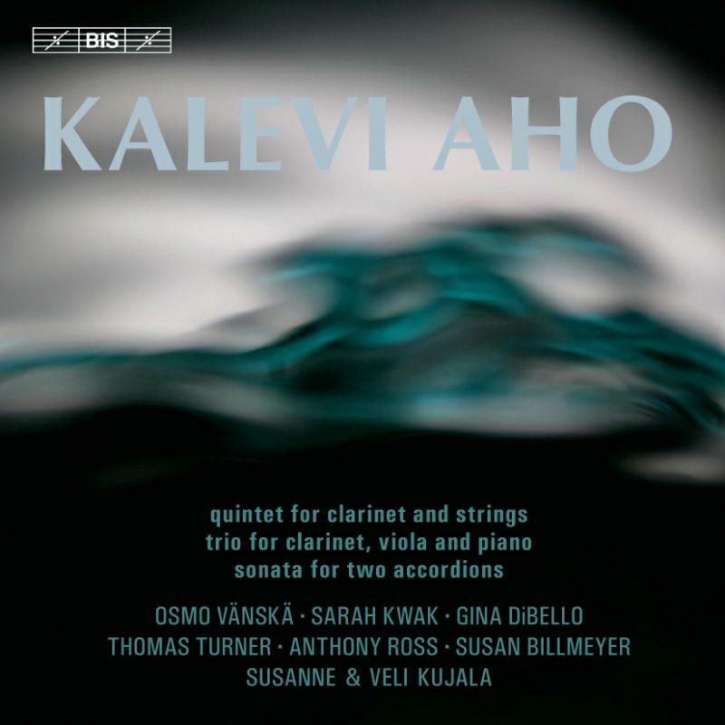 Vanska:Kwak:Dibello:Turner - Aho: Chamber Works - BISCD1886