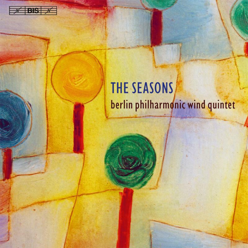 Berlin Phil Wind Quintet - The Seasons: 20th Century Wind Quintet - BIS2072