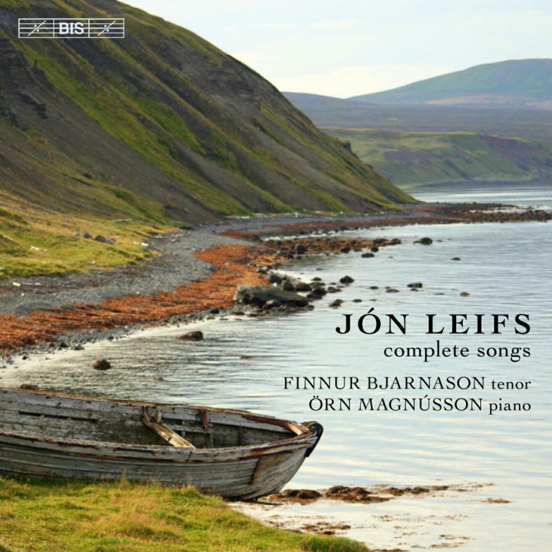 Bjarnason/Magnusson - Leifs: Complete Songs - BIS2170