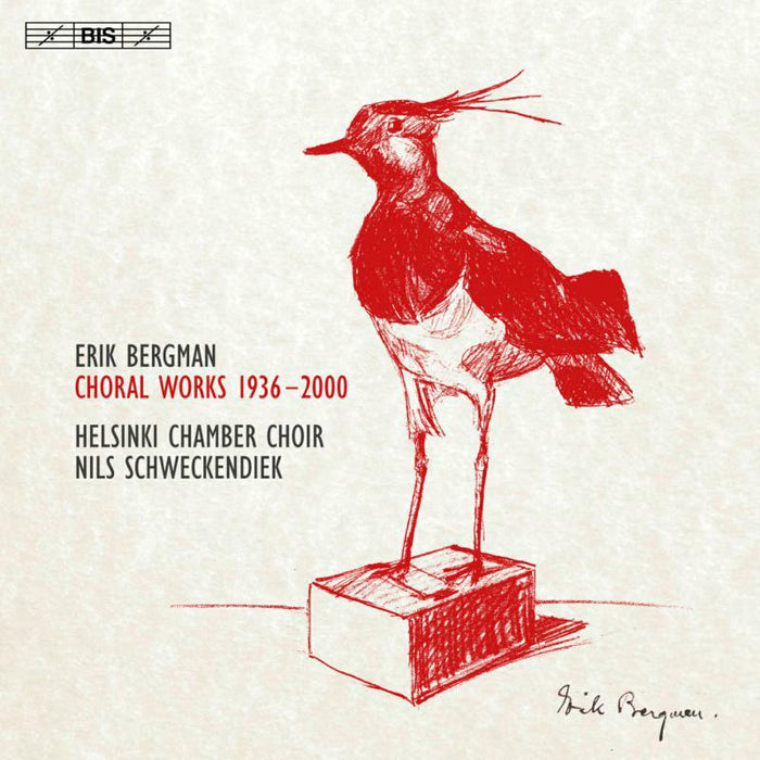 Helsinki Cc/Schweckendiek - Erik Bergman: Choral Works 1936-2000 - BIS2252