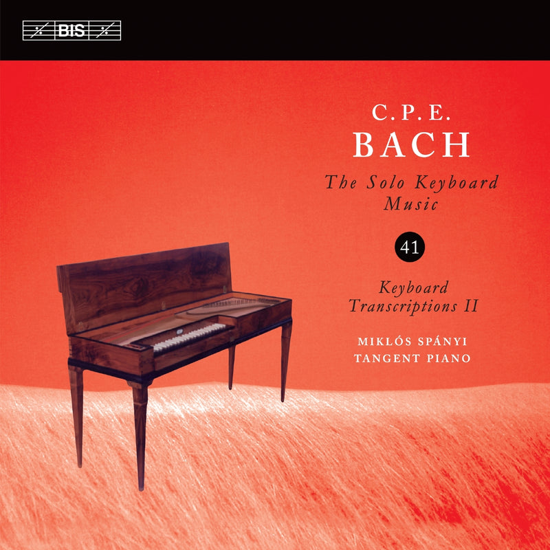 Miklos Spanyi - Carl Philipp Emanuel Bach: The Solo Keyboard Music, Vol. 41 - Keyboard Transcriptions II - BIS2397