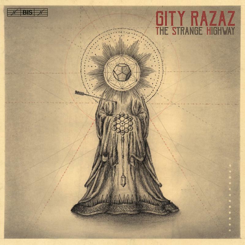 Various - Gity Razaz: The Strange Highway - BIS2634