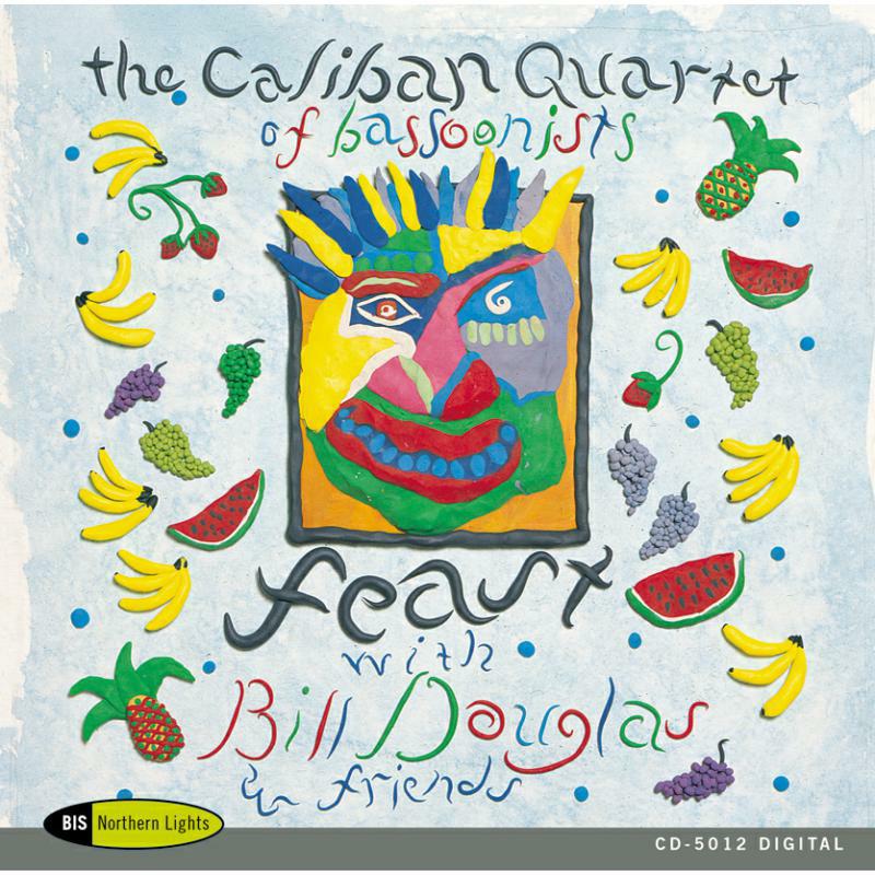 Caliban Quartet:Crossan:Duggan - Feast - Music for Bassoon Quartet - BISNLCD5012
