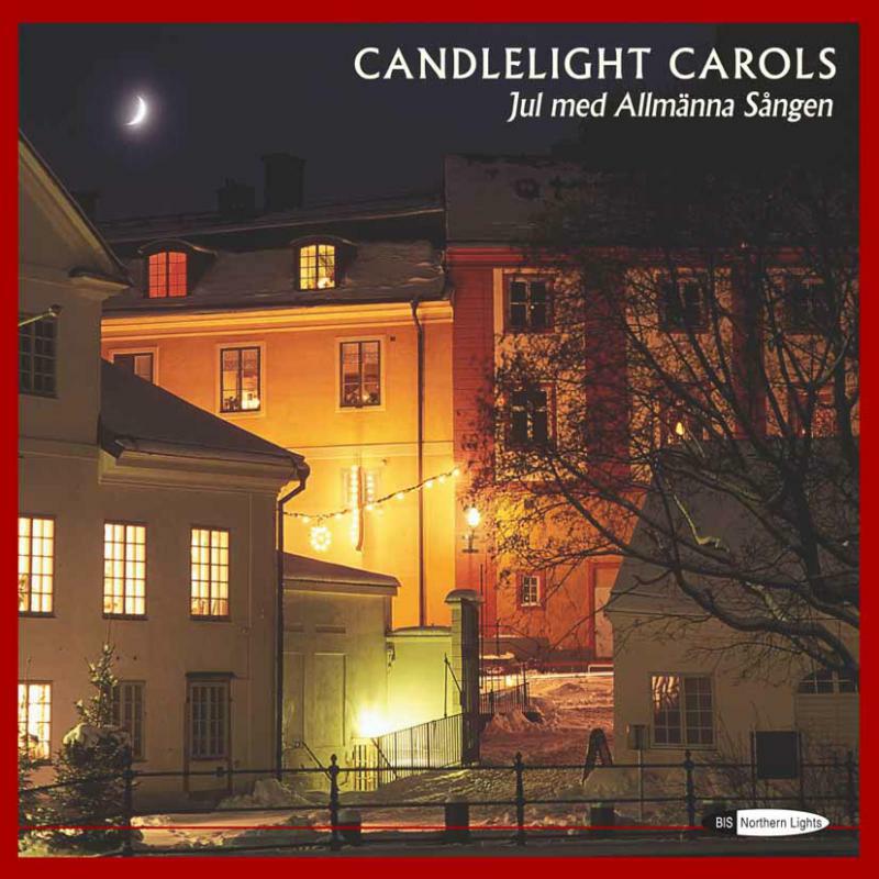 Fredriksson:Allmanna Sangen - Candlelight Carols - BISNLCD5028