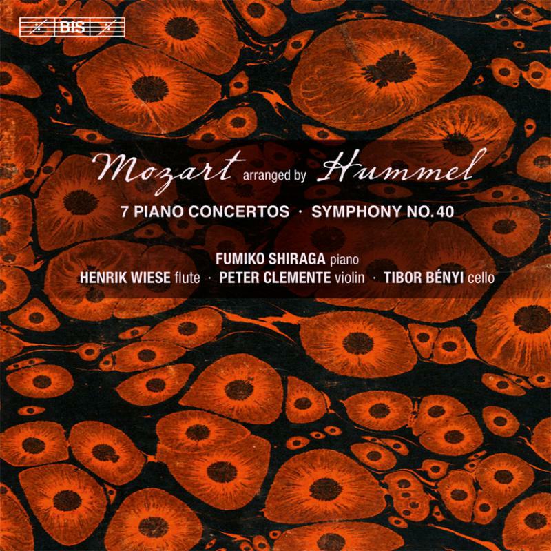 Shiraga:Wiese:Clemente:Benyi - Mozart Arranged By Hummel - BIS9043