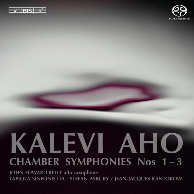 Tapiola Sinf:Asbury:Kantorow - Aho: Chamber Symphonies 1-3 - BISSACD1126