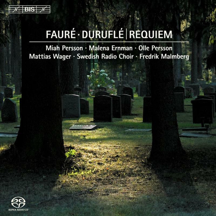 Soloists:Swedish Radio Chr:Mal - FAURE/DURUFLE: REQUIEMS - BISSACD1206