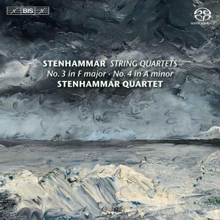 Stenhammar Quartet - Stenhammer: String Quartet Nos. 4 3 - BIS1659
