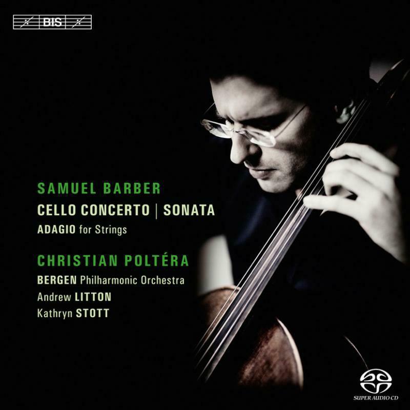 Poltera:Stott:Bergen Po - Barber: Cello Concerto - BIS1827