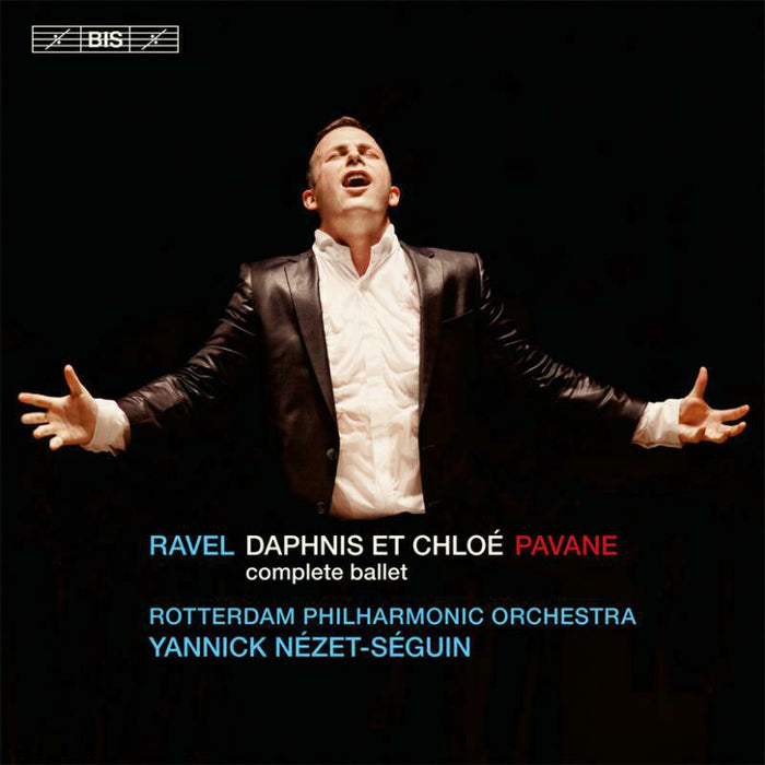 Netherlands Rc/Rotterdam Po - Ravel:Daphnis Et Chloe - BIS1850