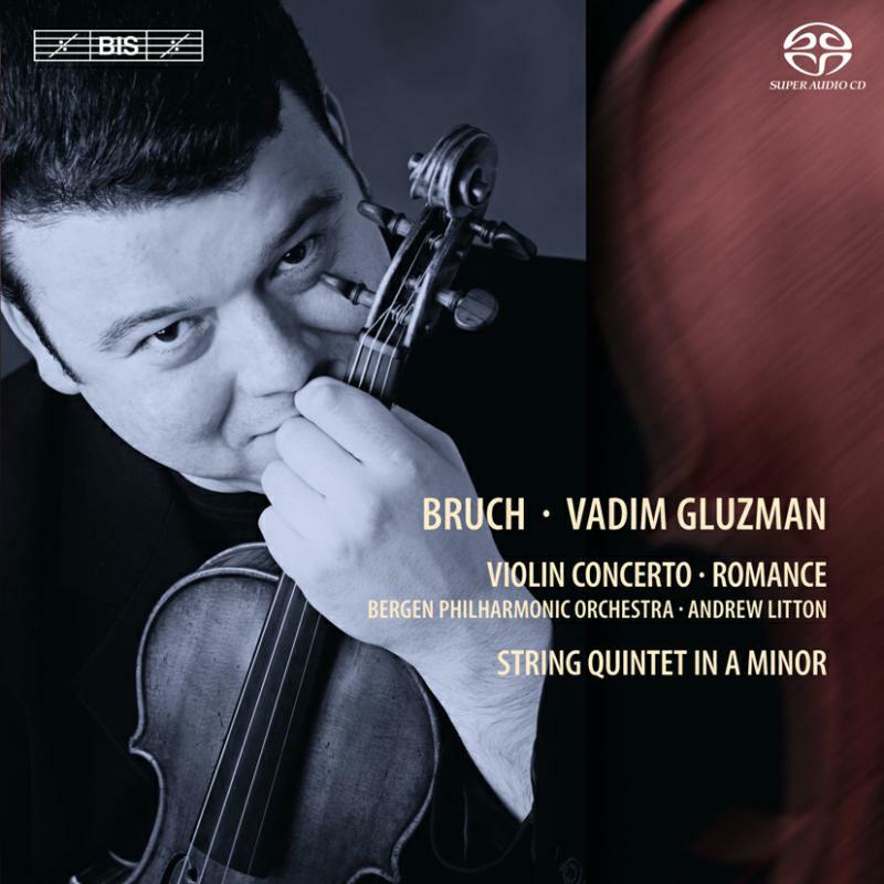 Gluzman:Solos:Bergen Po - Bruch: Vadim Gluzman - BISSACD1852
