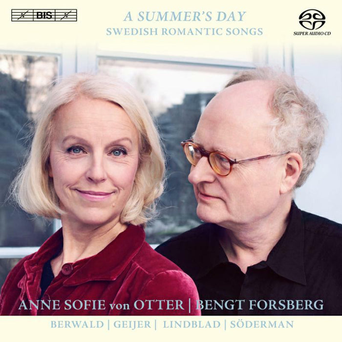 Anne Sofie Otter:Forsberg - A Summers Day: Swedish Songs - BISSACD1867