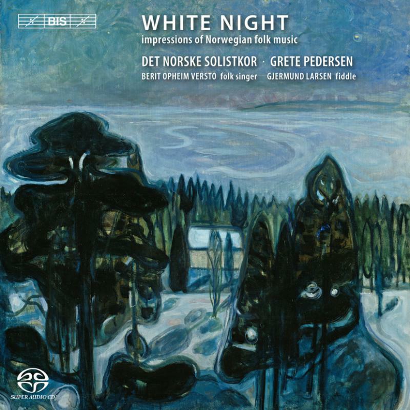 The Norwegian Soloists' Choir - Various: White Night - BISSACD1871