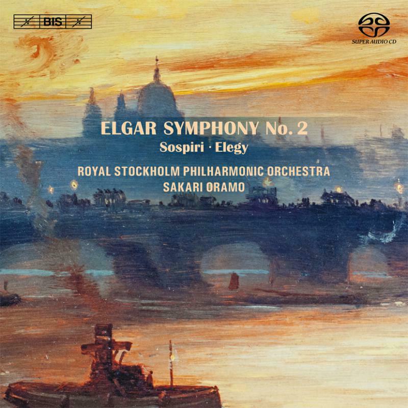 Royal Stockholm Po:Oramo - Elgar: Symphony No. 2 - BIS1879