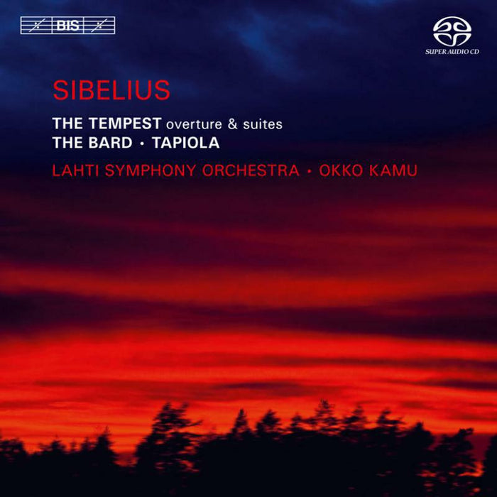 Sibelius - Sibelius: The Tempest/ The Bard/ Tapiola - BISSACD1945