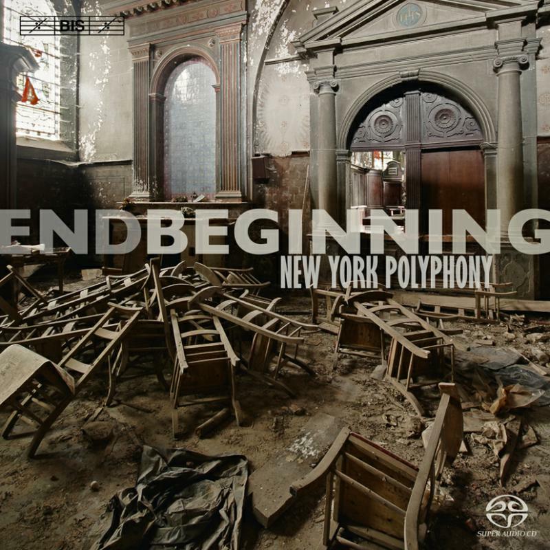 New York Polyphony - End Beginning - BISSACD1949