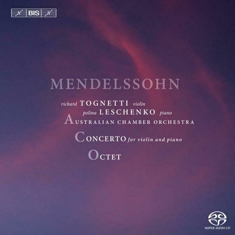Australian Co:Tognetti - Mendelssohn: Violin Piano Concertos - BIS1984