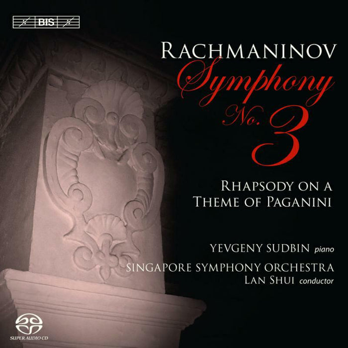 Sudbin:Singapore So:Shui - Rachmaninov: Symphony No. 3 - BISSACD1988