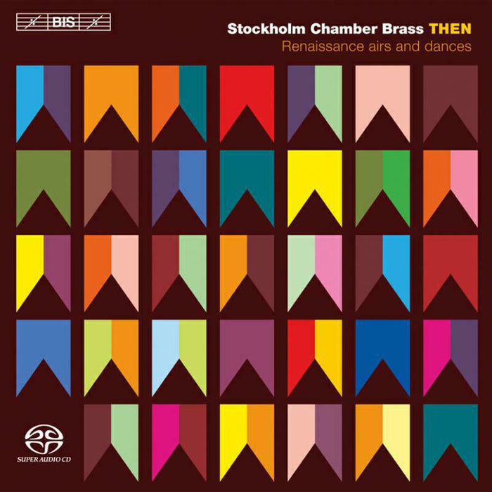 Stockholm Chamber Brass - Renaissance Airs And Dances - BIS2017