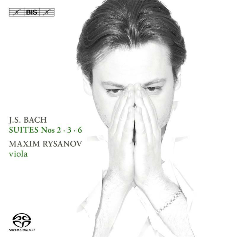 Maxim Rysanov - Bach: Suites Nos. 2, 3 6 - BIS2033