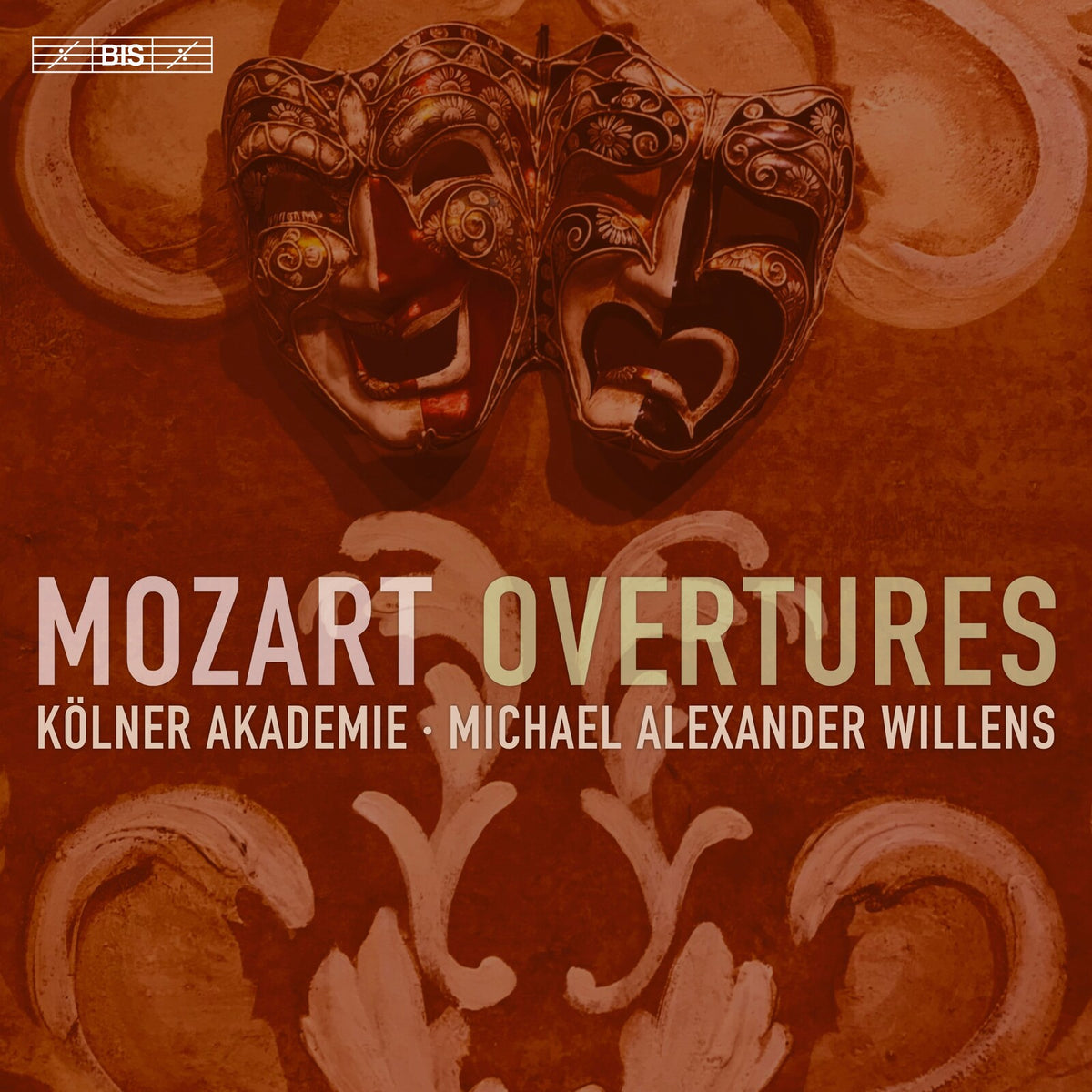 Kolner Akademie; Michael Alexander Willens - Wolfgang Amadeus Mozart: Overtures - BIS2062