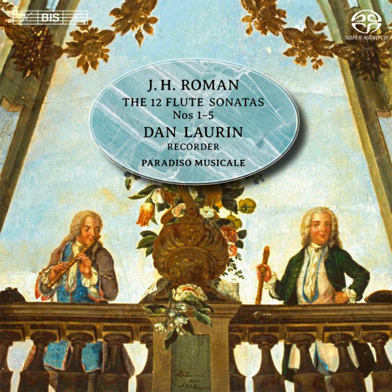 Laurin/Paradiso Musicale - Roman:12 Flute Sonatas 1-5 - BIS2105