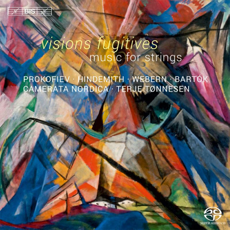 Camerata Nordica:Tonnesen - Visions Fugitives - BIS2126