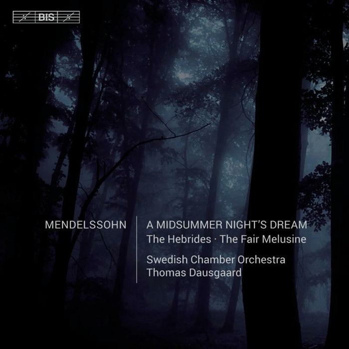 Tilling/Risberg/Dausgaard - Mendelssohn:Midsummer Night - BIS2166