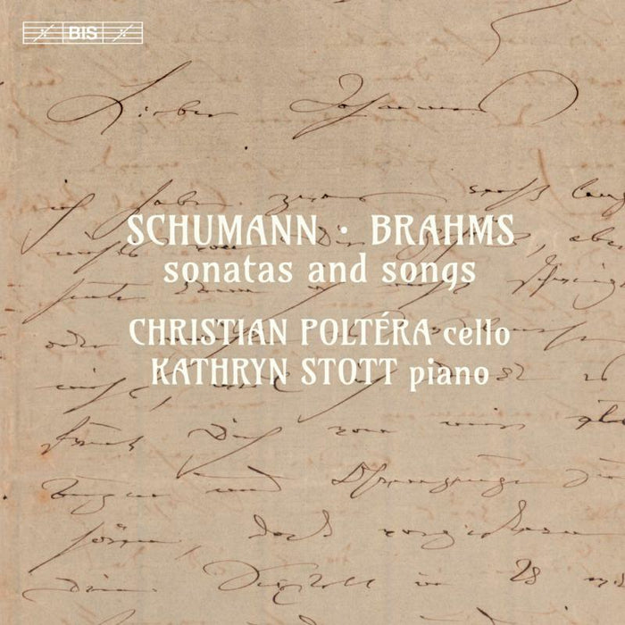 Poltera/Stott - Robert Schumann, Johannes Brahms, Clara Schumann: Sonatas and Songs - BIS2167