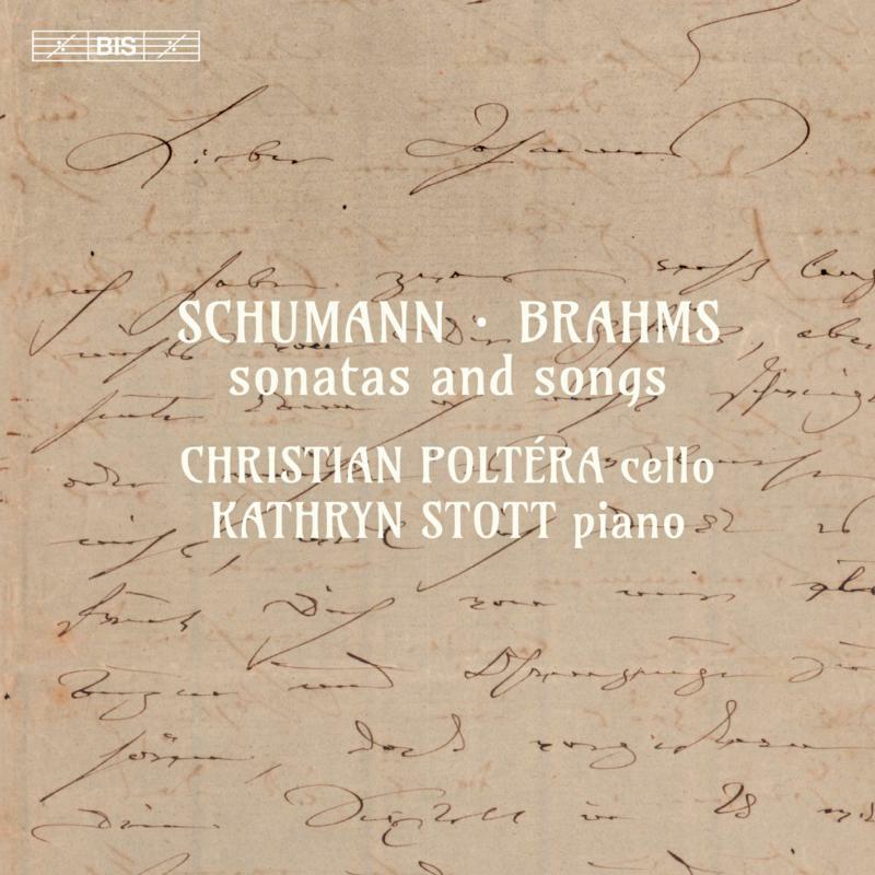 Poltera/Stott - Robert Schumann, Johannes Brahms, Clara Schumann: Sonatas and Songs - BIS2167